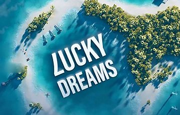 About Lucky Dreams: Overview & Key Features